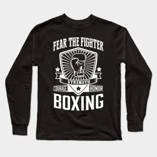 Fear the fighter Long Sleeve T-Shirt